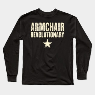 Armchair Revolutionary with Star Long Sleeve T-Shirt